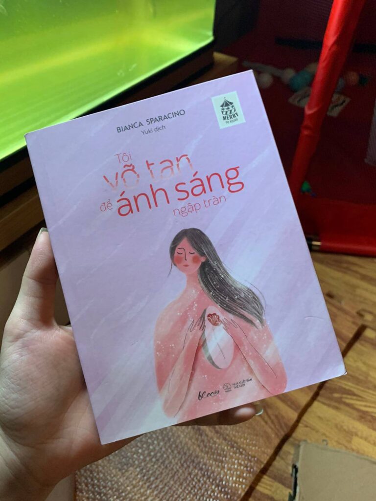 Tôi Vỡ Tan Để Ánh Sáng Ngập Tràn – Khi Đối Mặt Với Chính Mình, Là Một Cách Chữa Lành Khác