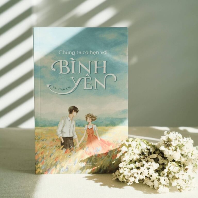 Chúng Ta Có Hẹn Với Bình Yên – Ngày Ta Dừng Lại, Là Ngày Bình Yên Gõ Cửa