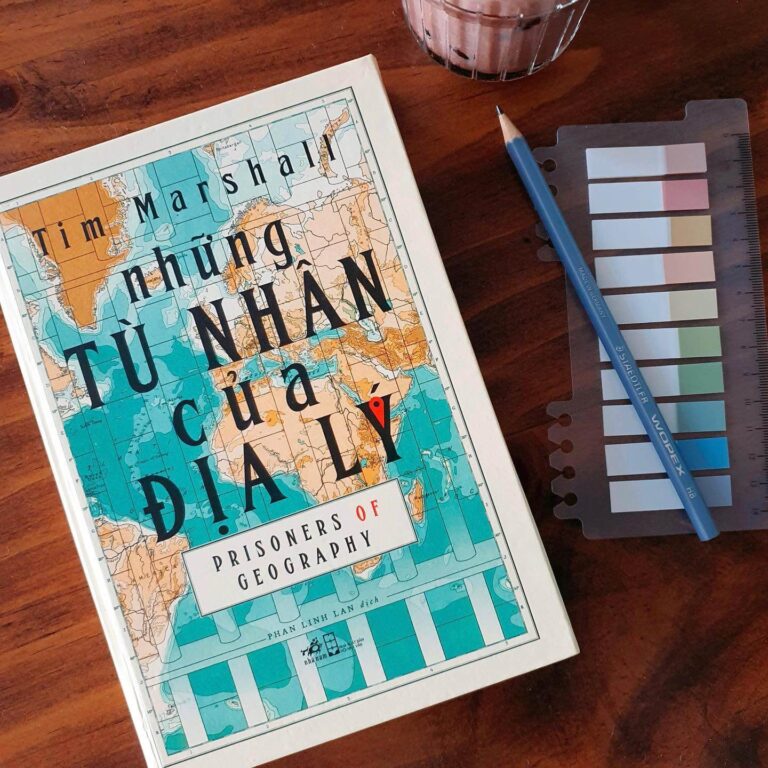 Những Tù Nhân Của Địa Lý – Mối Quan Hệ Giữa Địa Lý Và Chính Trị, Sự Liên Quan Mật Thiết