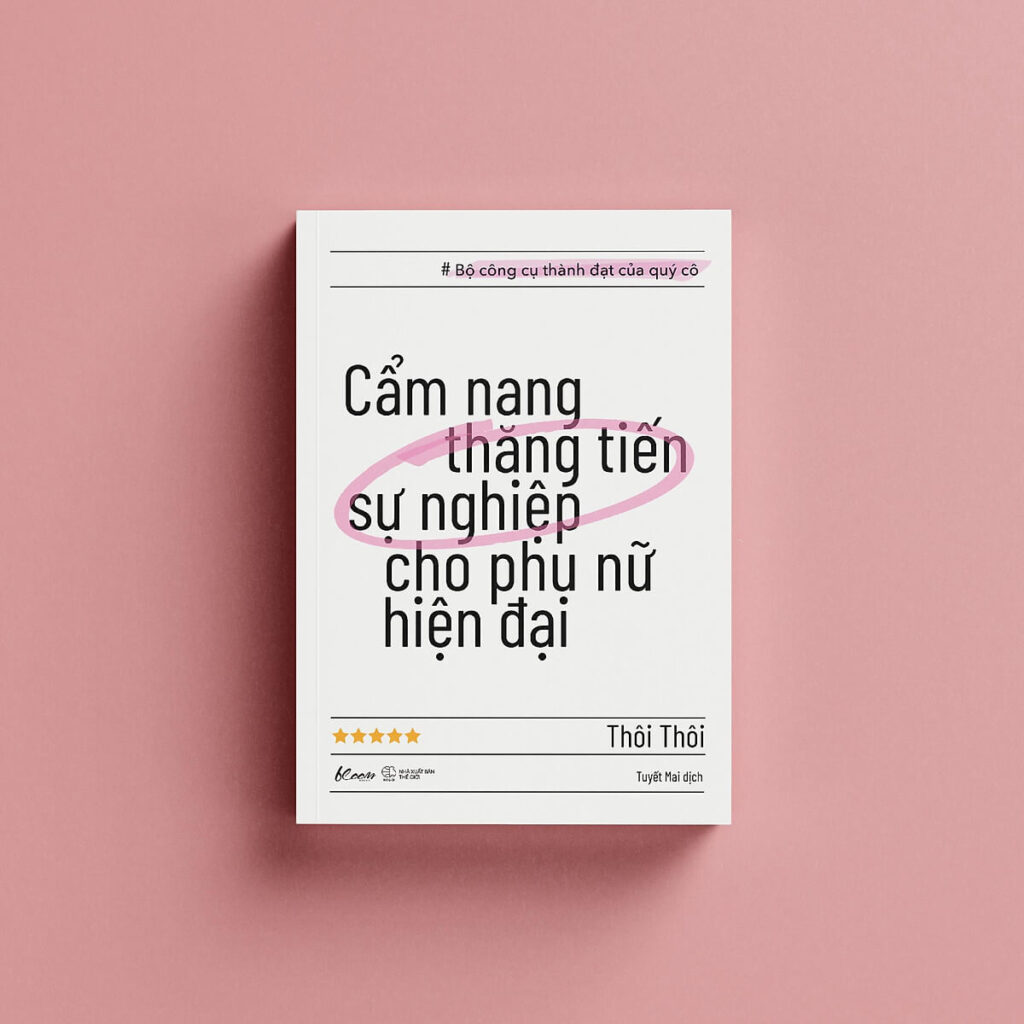 Review sách Cẩm Nang Thăng Tiến Sự Nghiệp Cho Phụ Nữ Hiện Đại