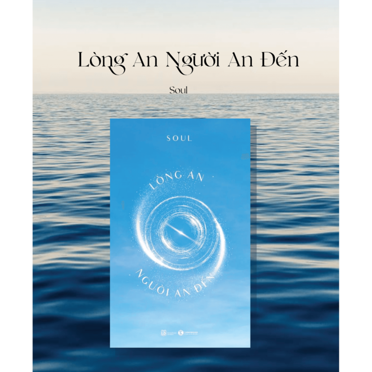 Lòng An Người An Đến – Khi gặp nhau đã là duyên